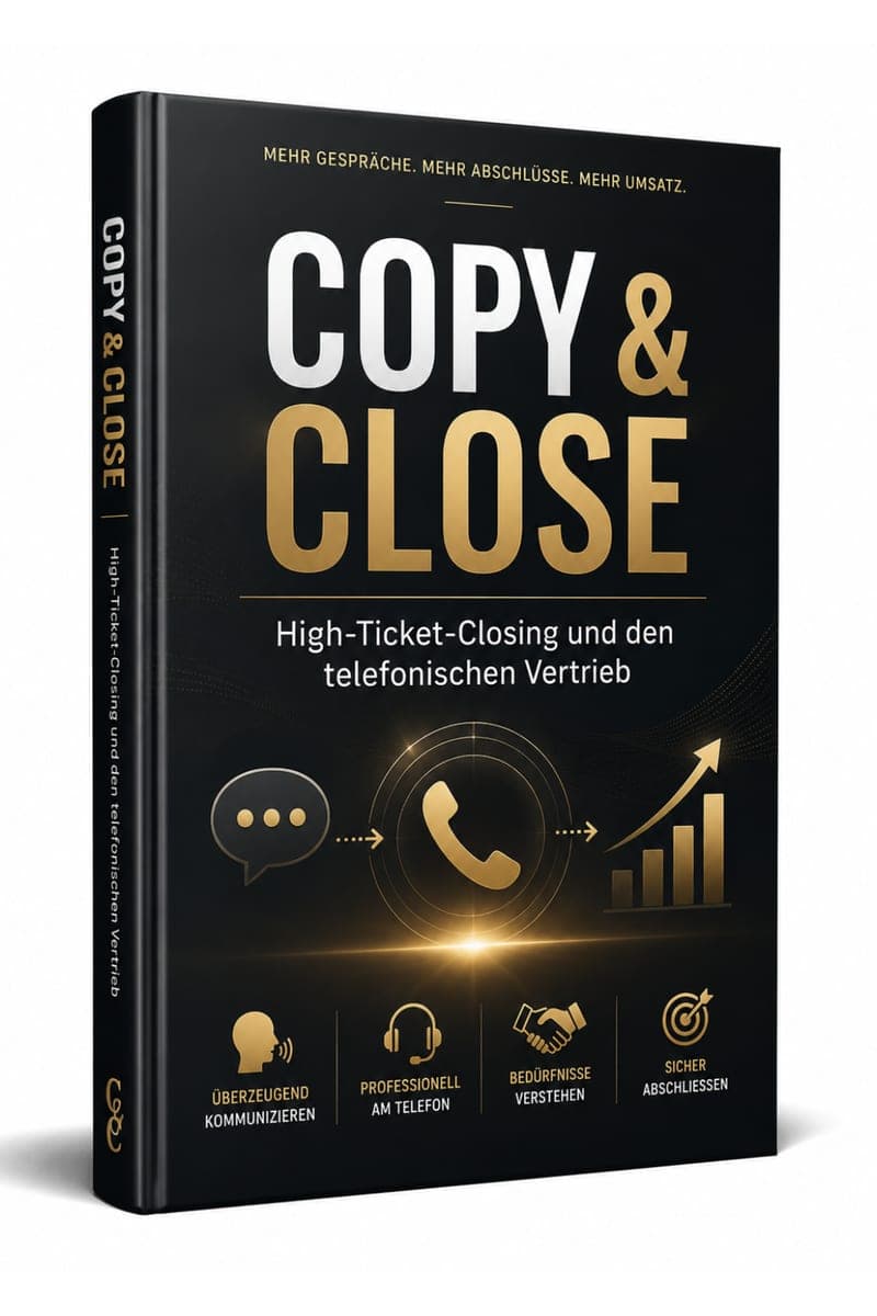 Copy & Close Erfahrungen: Was den Beruf des Closers vom klassischen Vertrieb trennt